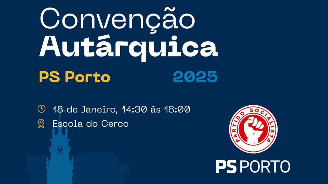 Convenção Autárquica do PS Porto acontece este sábado na Escola do Cerco